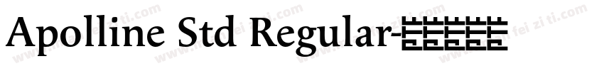 Apolline Std Regular字体转换